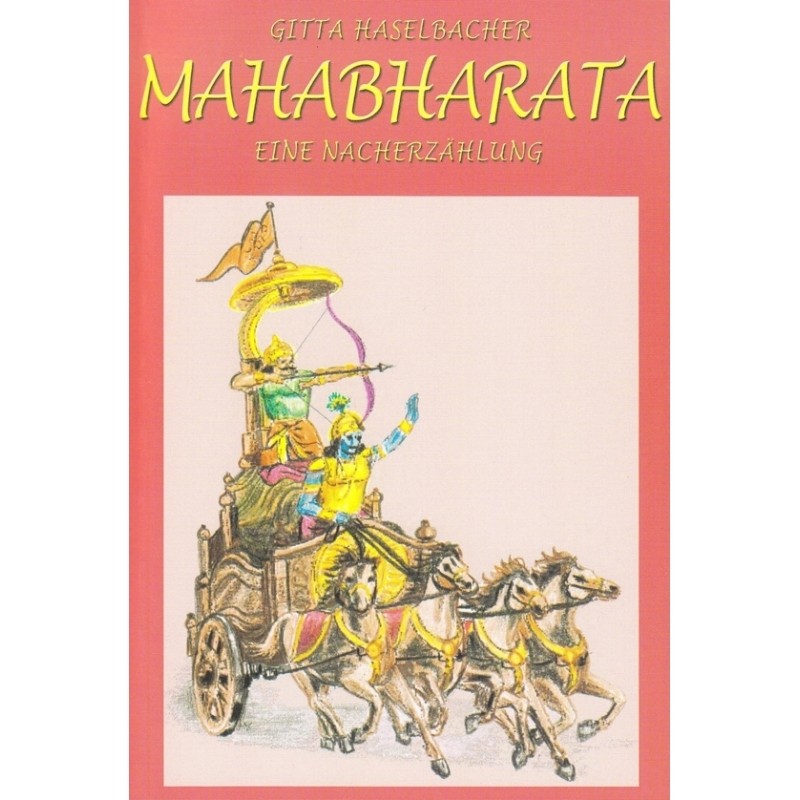 Mahabharata - Eine Nacherzählung