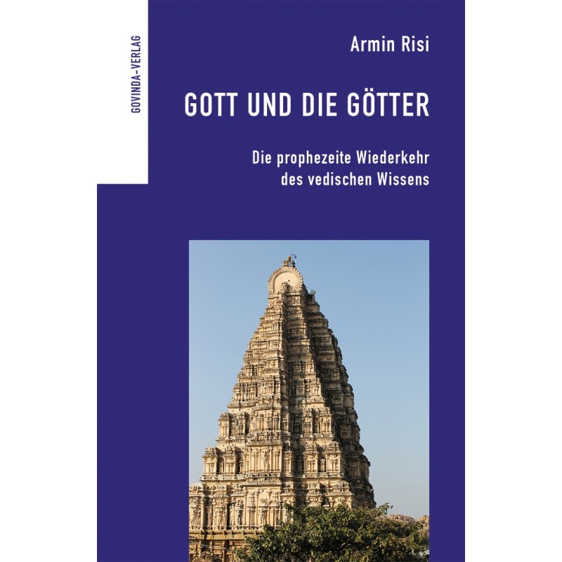 Gott und die Götter, Armin Risi  (Neuaufl.)